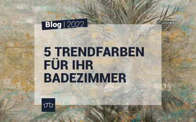 5 TRENDFARBEN FÜR IHR BADEZIMMER
